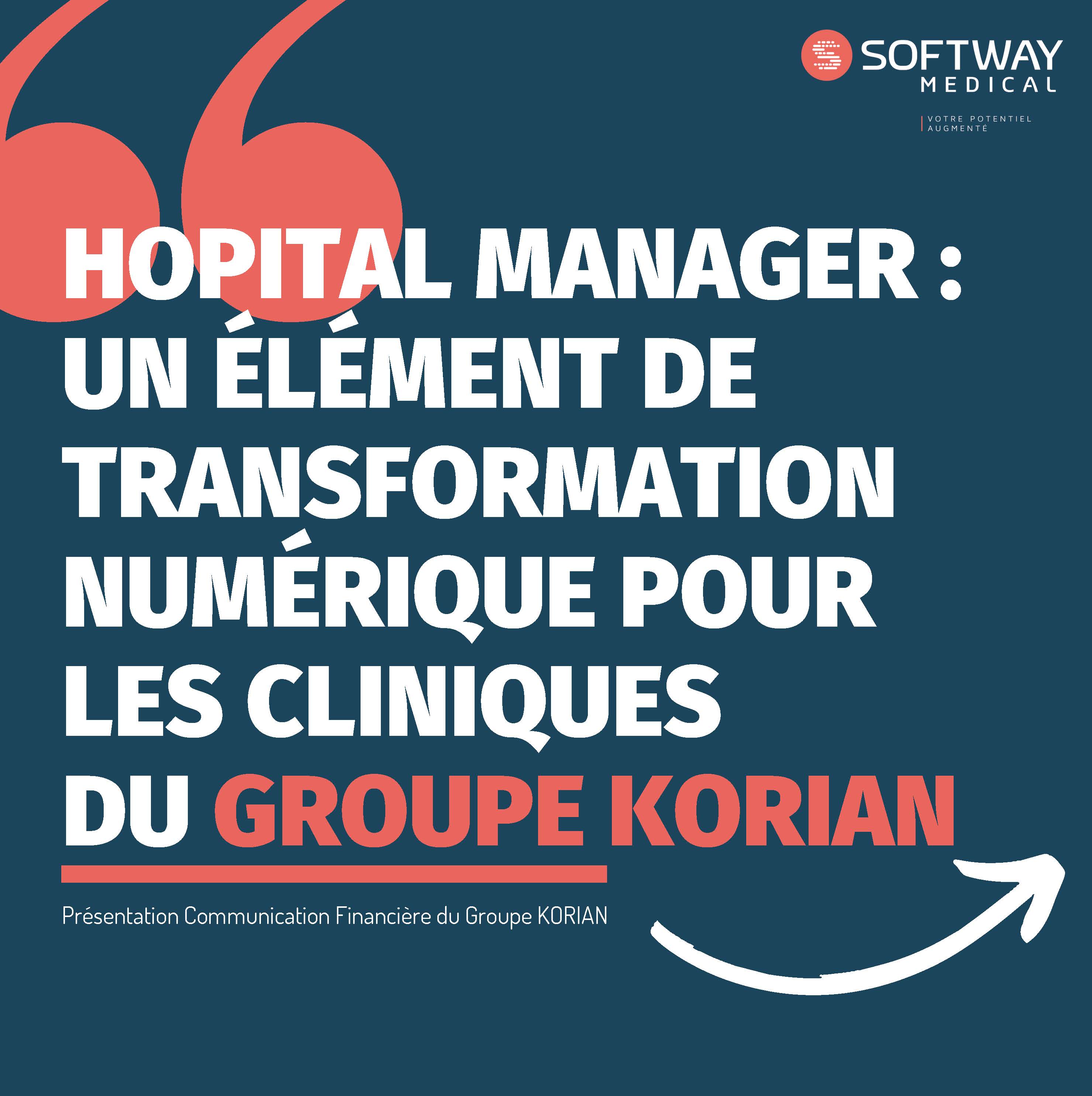 « HOSPITAL MANAGER, the new state of the art tool for Korian Clinics » : Capital Markets Day 2019 by Korian