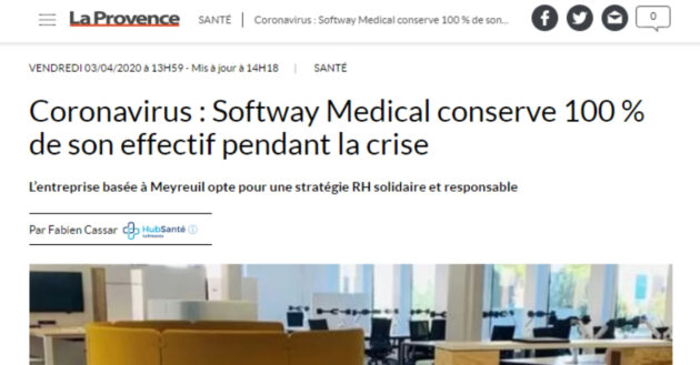 ON PARLE DE NOUS DANS LA PROVENCE : Coronavirus : Softway Medical conserve 100 % de son effectif pendant la crise