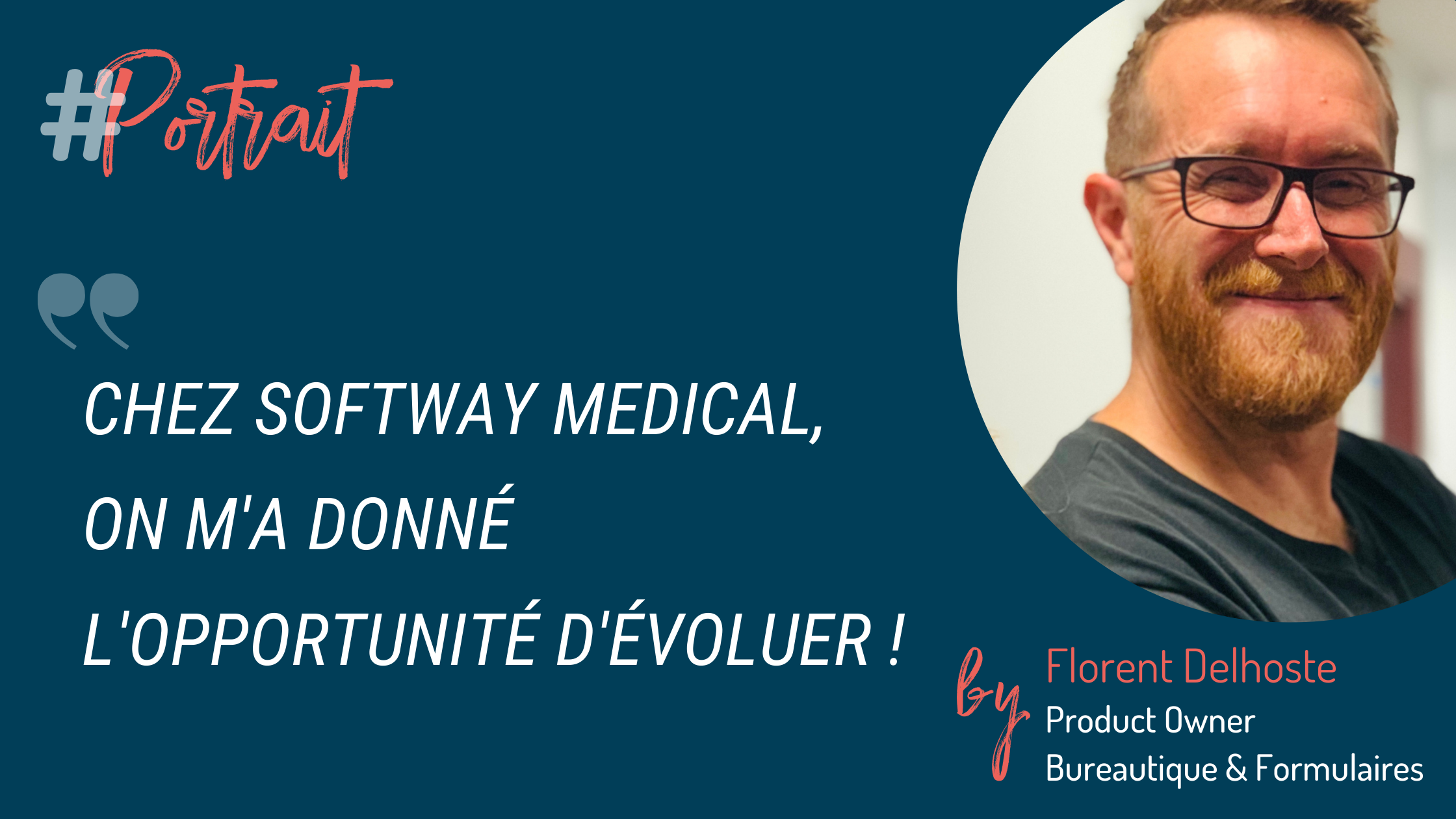 Florent Delhoste, Product Owner Bureautique & Formulaires