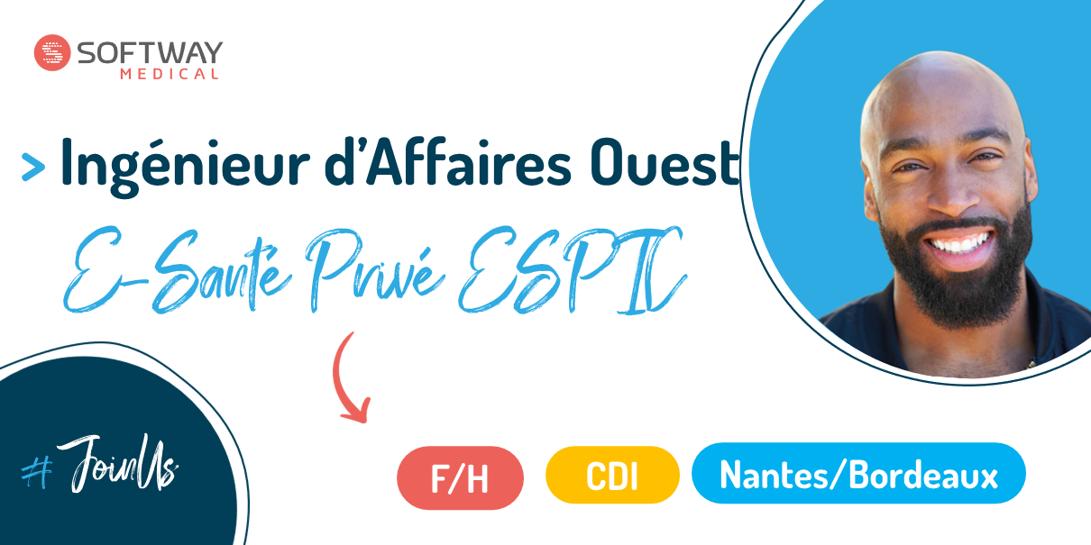 INGENIEUR D’AFFAIRES E-SANTE PRIVE ESPIC – F/H – Nantes/Bordeaux/Lyon/Aix-en-Provence