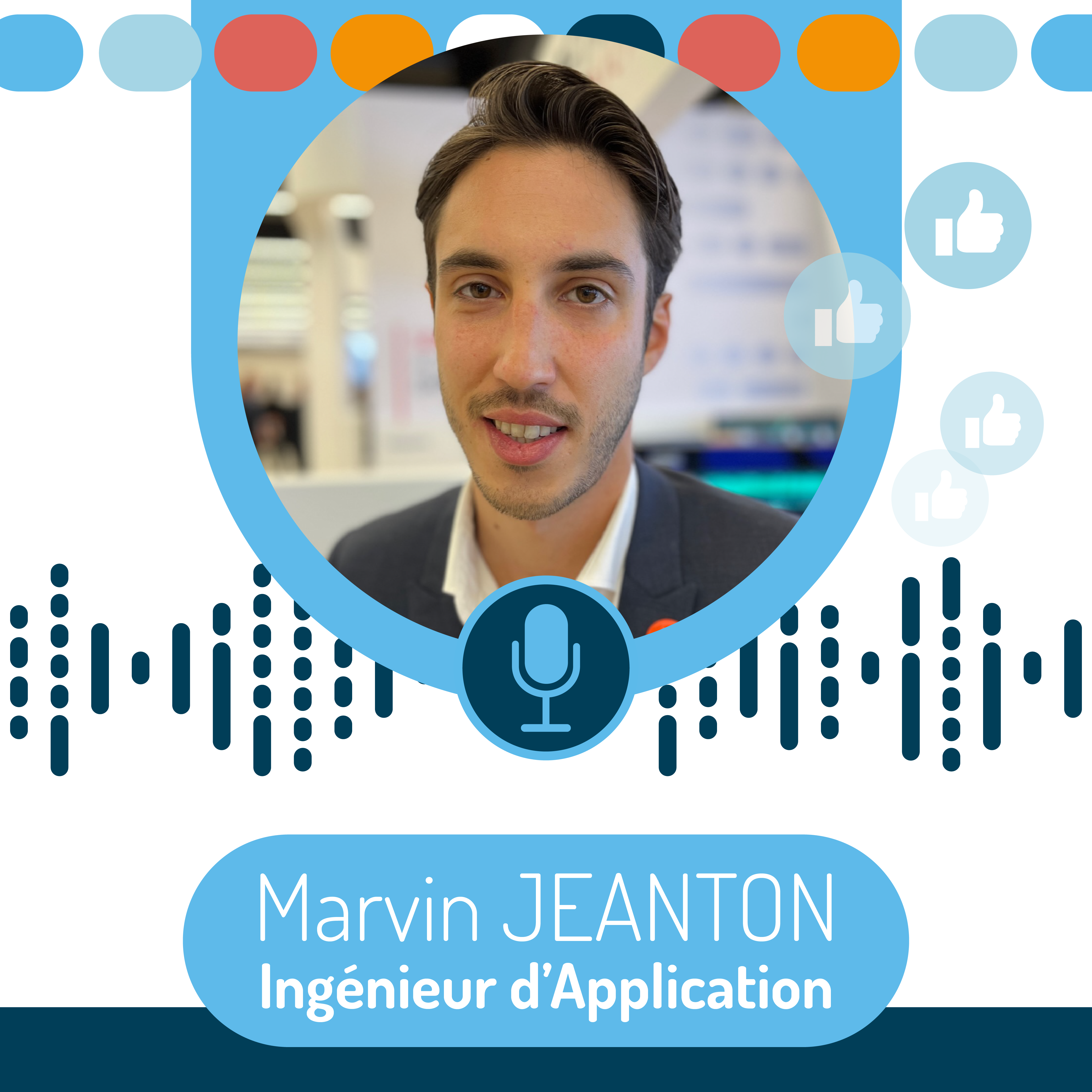 Talents Stories – Marvin Jeanton, Ingénieur d’Application