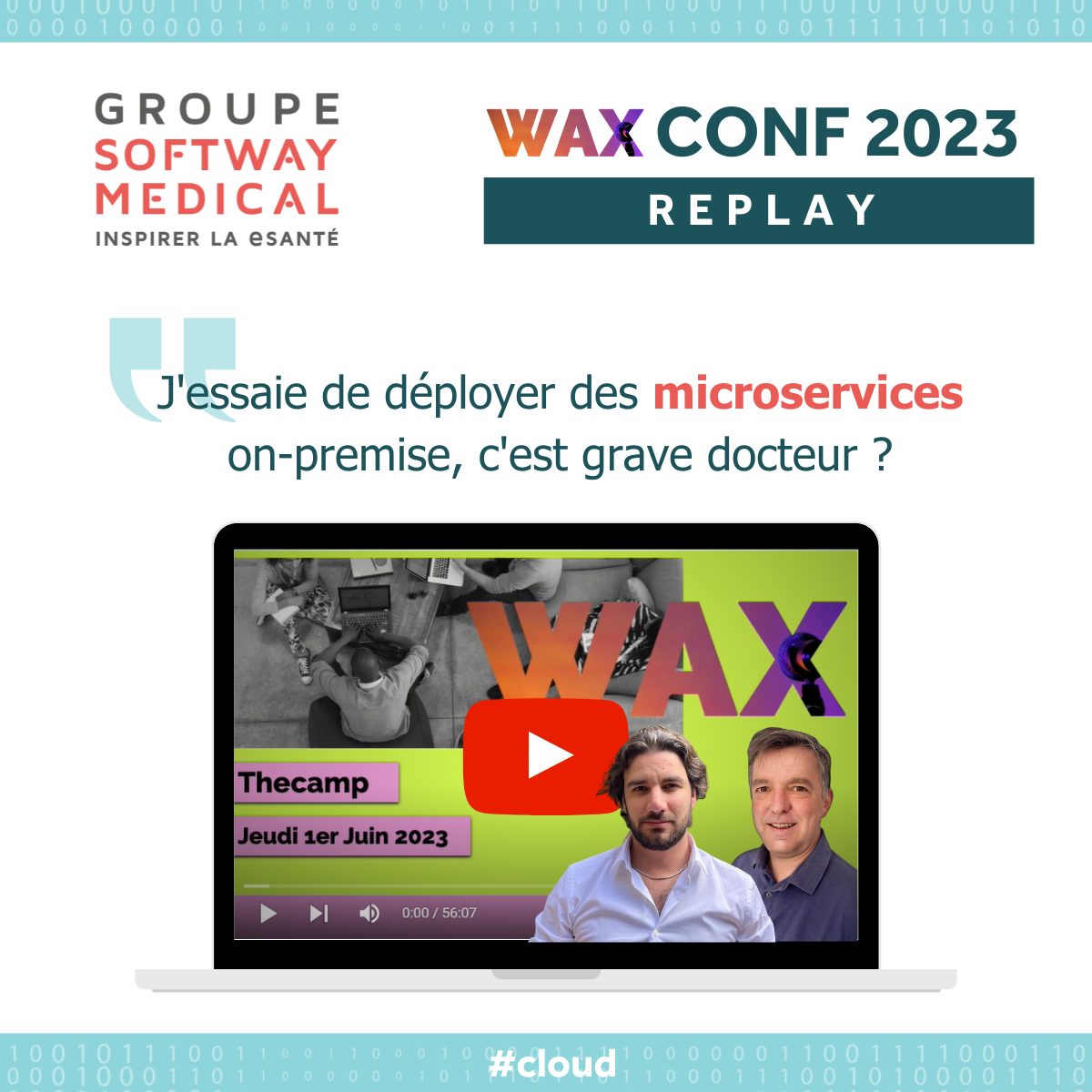 WAXCONF 2023 : J’essaie de déployer des microservices on-premise, c’est grave docteur ?