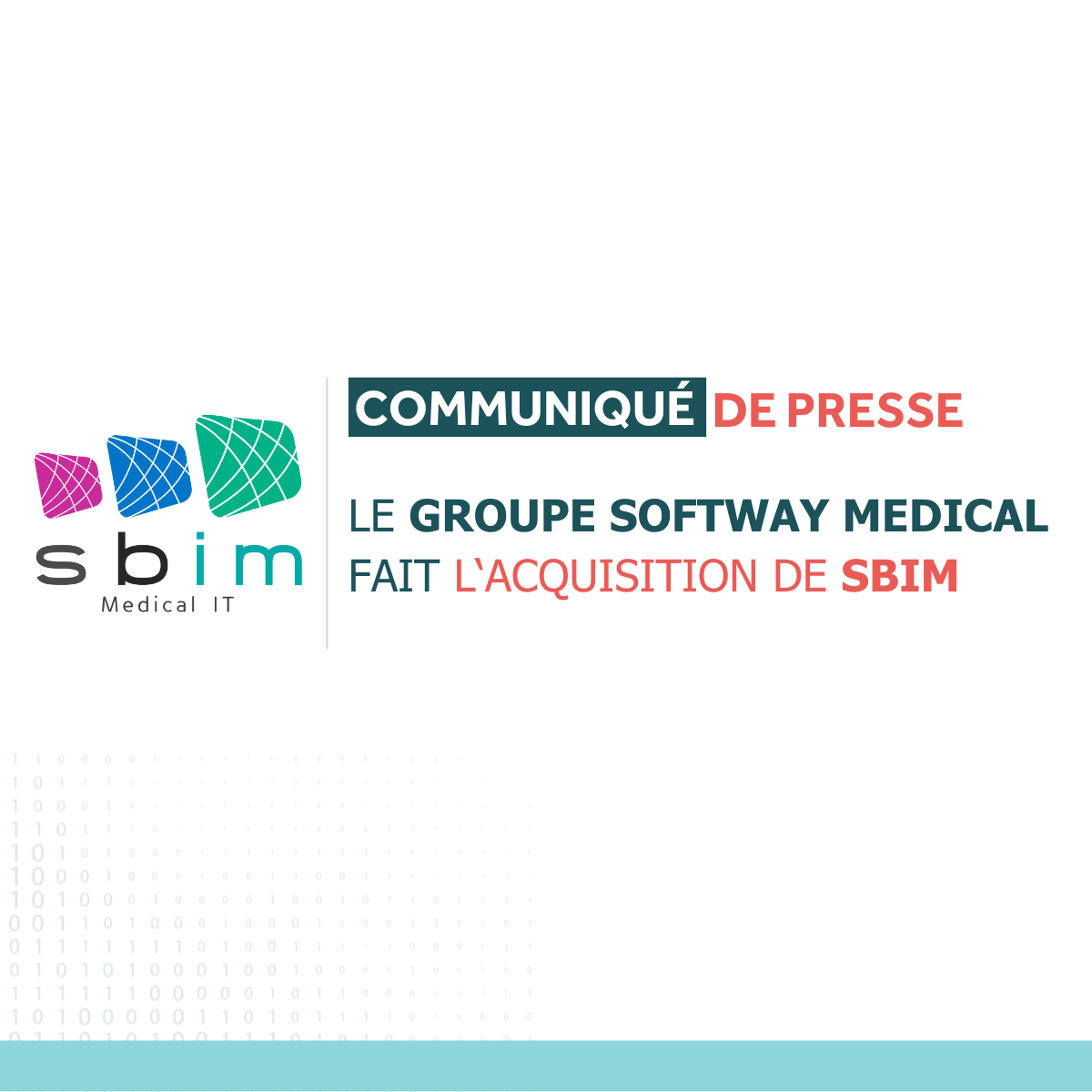 Le Groupe Softway Medical fait l’acquisition de SBIM