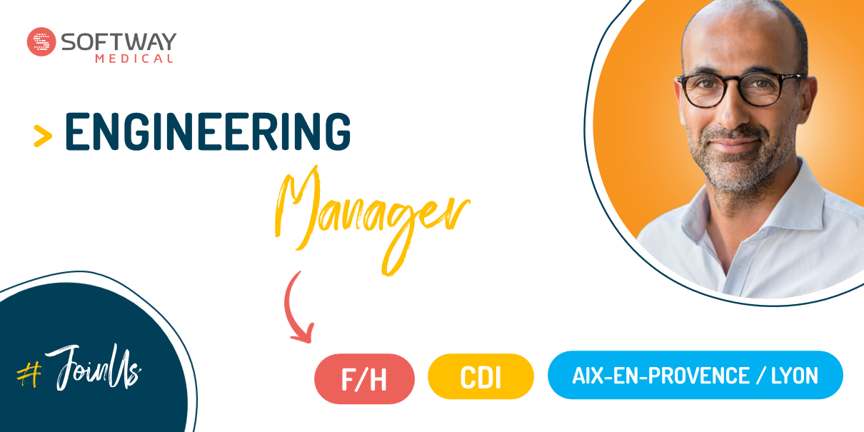 ENGINEERING MANAGER – F/H – Aix-en-Provence / Lyon